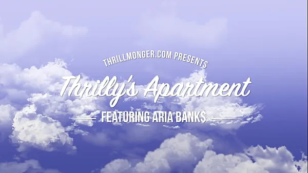 新鲜Aria Banks - Thrillys Apartment (Bubble Butt PAWG With CLAWS Takes THRILLMONGER's BBC我的管子